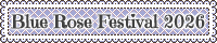 BlueRoseFestival2026バナー